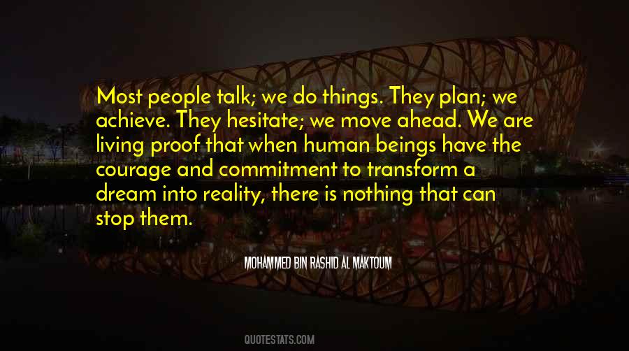 Mohammed Bin Rashid Al Maktoum Quotes #5540
