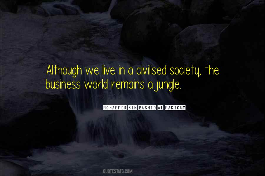 Mohammed Bin Rashid Al Maktoum Quotes #930454