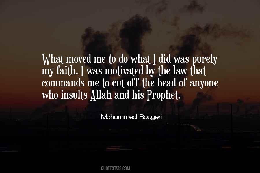 Mohammed Bouyeri Quotes #1064596