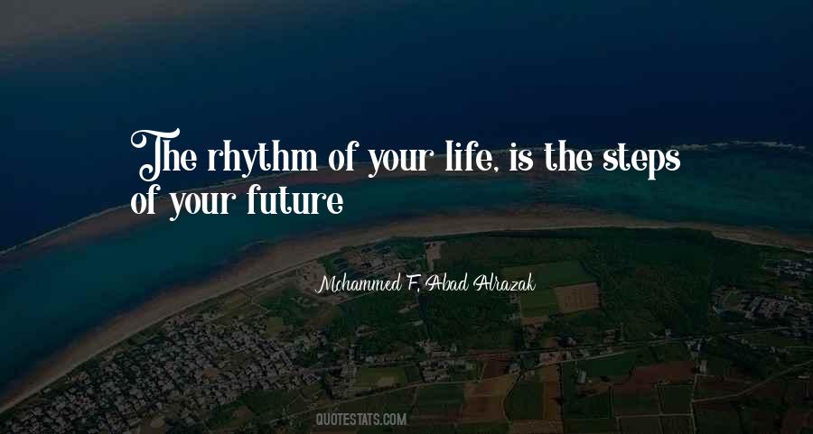 Mohammed F. Abad Alrazak Quotes #1139388