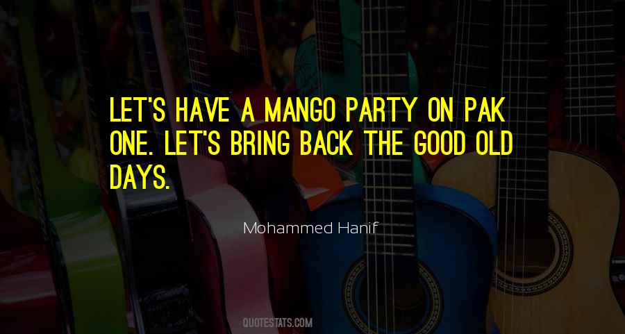 Mohammed Hanif Quotes #355818