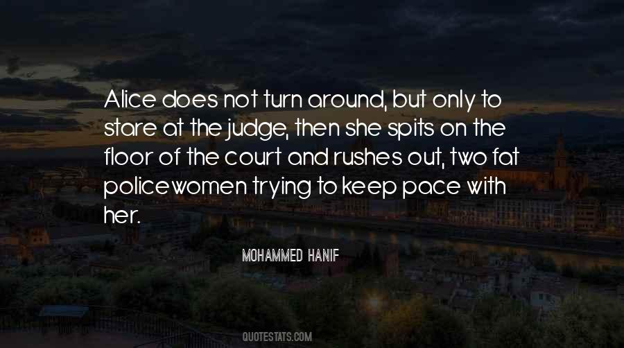 Mohammed Hanif Quotes #517979
