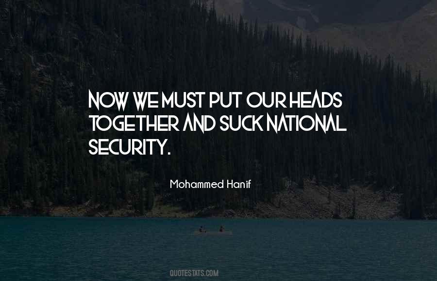 Mohammed Hanif Quotes #806739