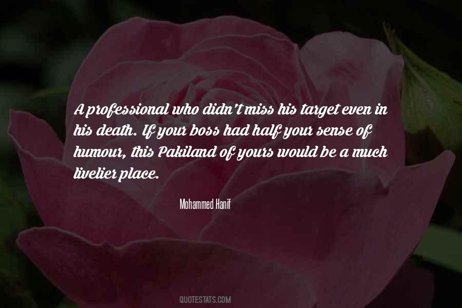 Mohammed Hanif Quotes #91185