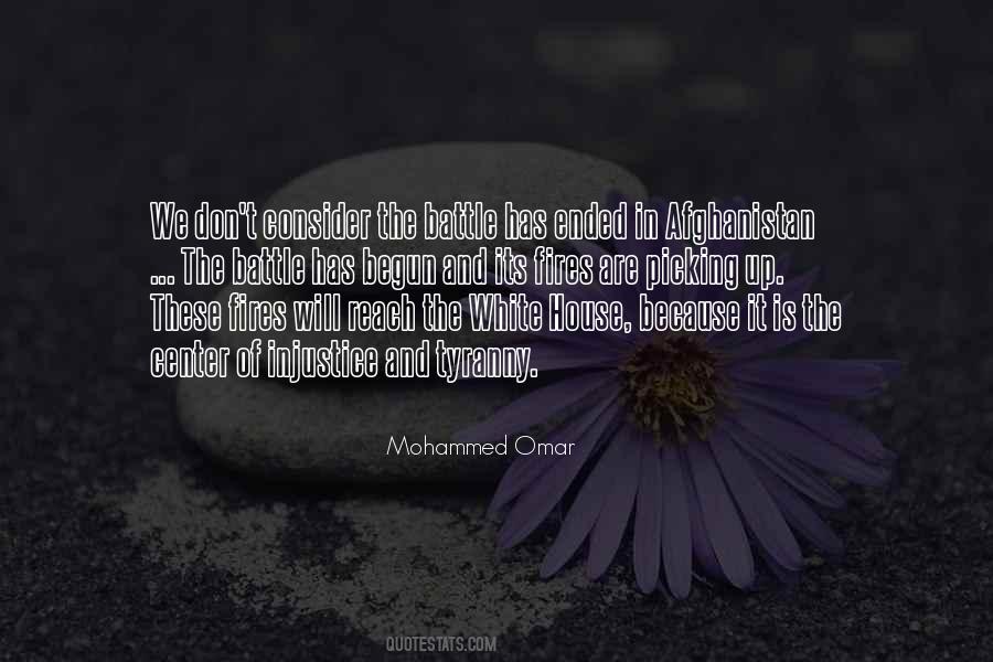 Mohammed Omar Quotes #1234620