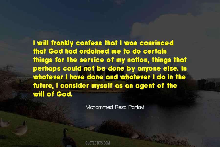 Mohammed Reza Pahlavi Quotes #1070256