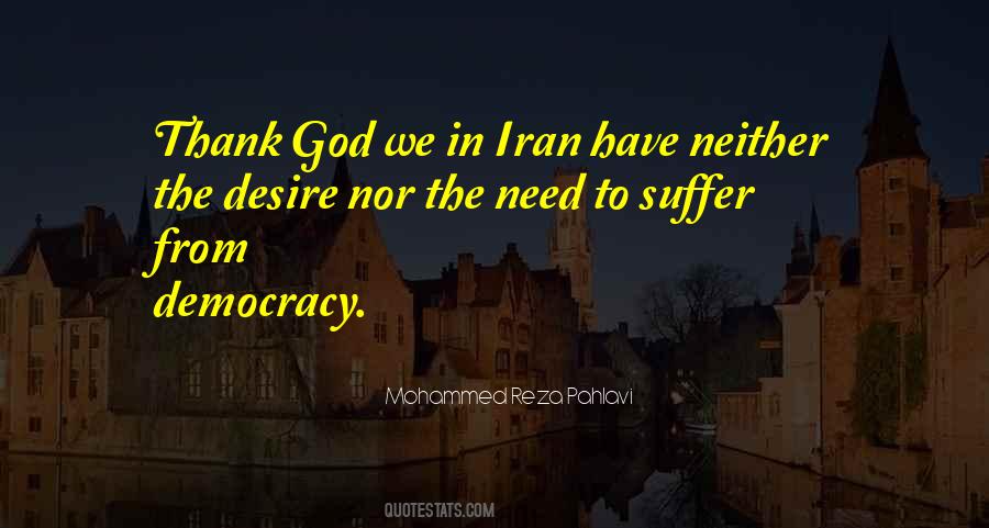 Mohammed Reza Pahlavi Quotes #1192274