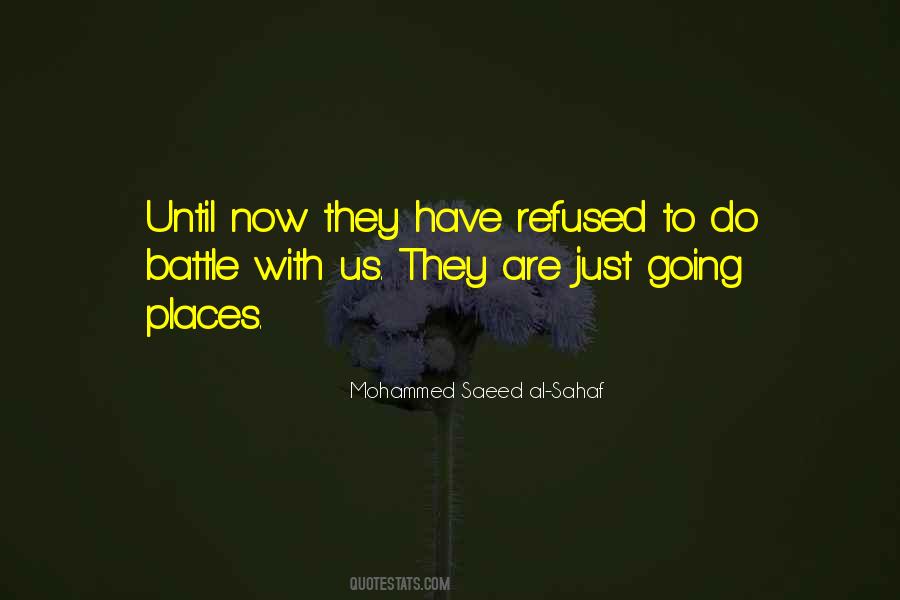 Mohammed Saeed Al-Sahaf Quotes #1024437