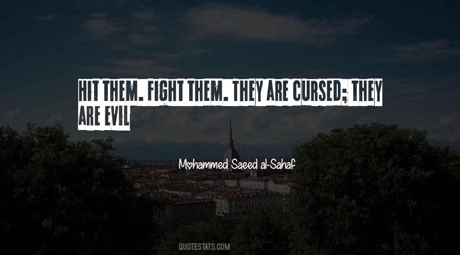 Mohammed Saeed Al-Sahaf Quotes #1358088