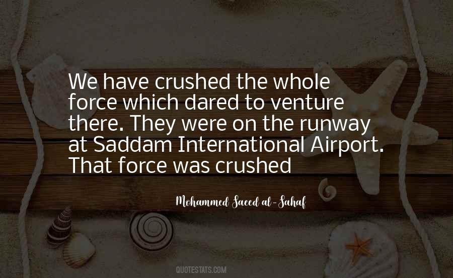 Mohammed Saeed Al-Sahaf Quotes #1584582