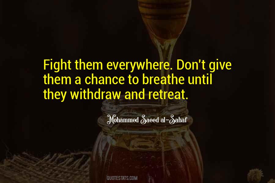 Mohammed Saeed Al-Sahaf Quotes #166897