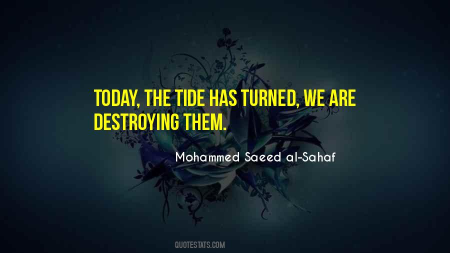 Mohammed Saeed Al-Sahaf Quotes #1752583