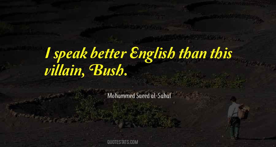 Mohammed Saeed Al-Sahaf Quotes #335421