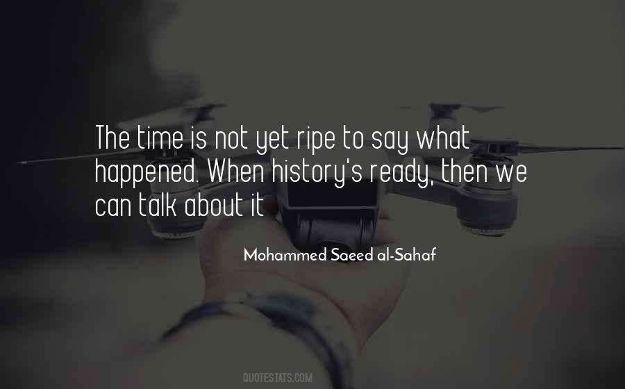 Mohammed Saeed Al-Sahaf Quotes #552484