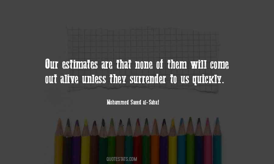 Mohammed Saeed Al-Sahaf Quotes #722282