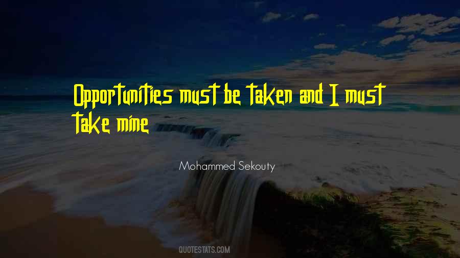 Mohammed Sekouty Quotes #1375726