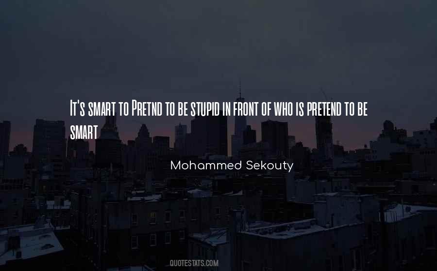 Mohammed Sekouty Quotes #1587323