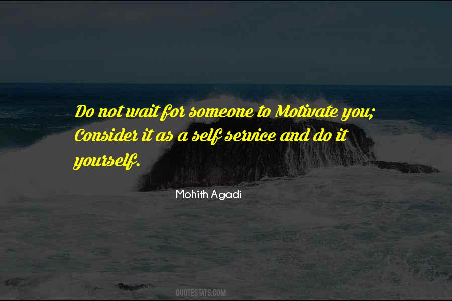 Mohith Agadi Quotes #1108236