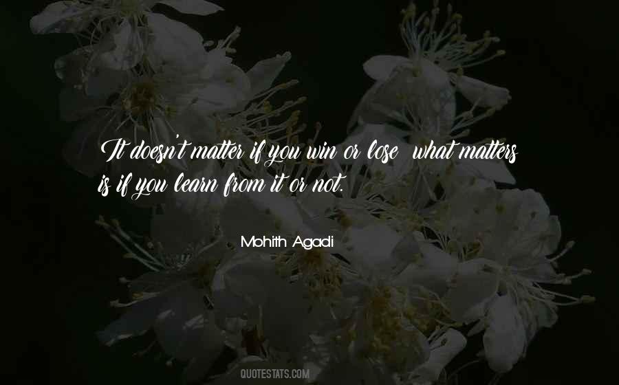 Mohith Agadi Quotes #1319599