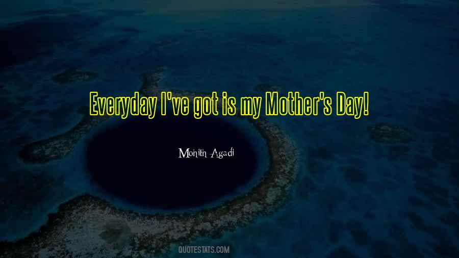 Mohith Agadi Quotes #1699956