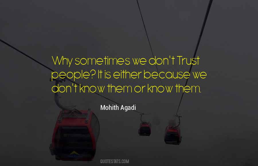 Mohith Agadi Quotes #529602