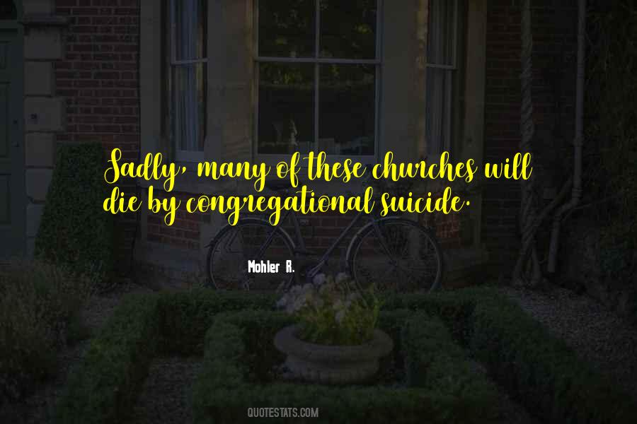 Mohler R. Quotes #1209869 Mohler R. Quotes #1209869
