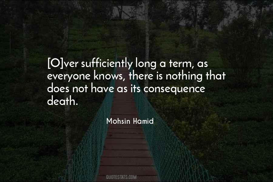 Mohsin Hamid Quotes #1587962