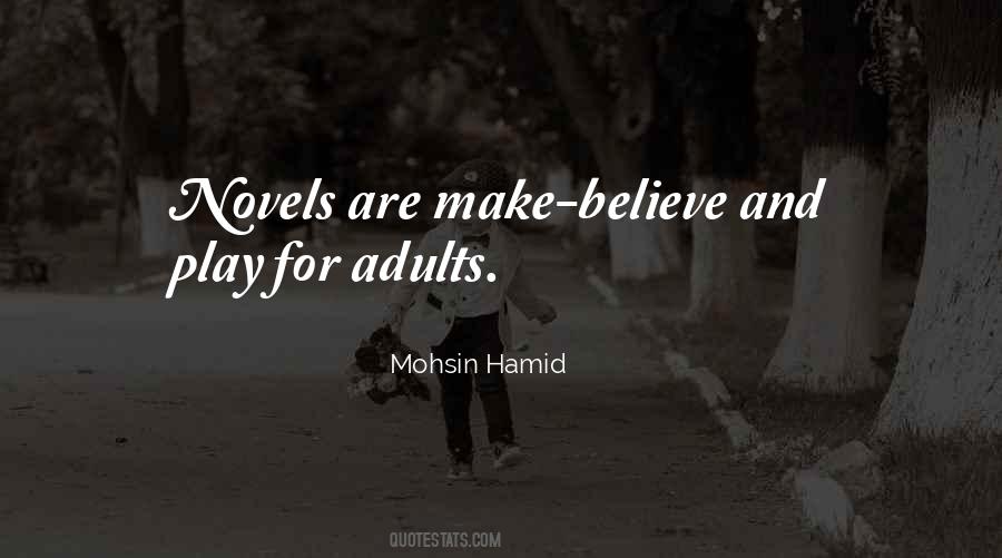 Mohsin Hamid Quotes #1607896