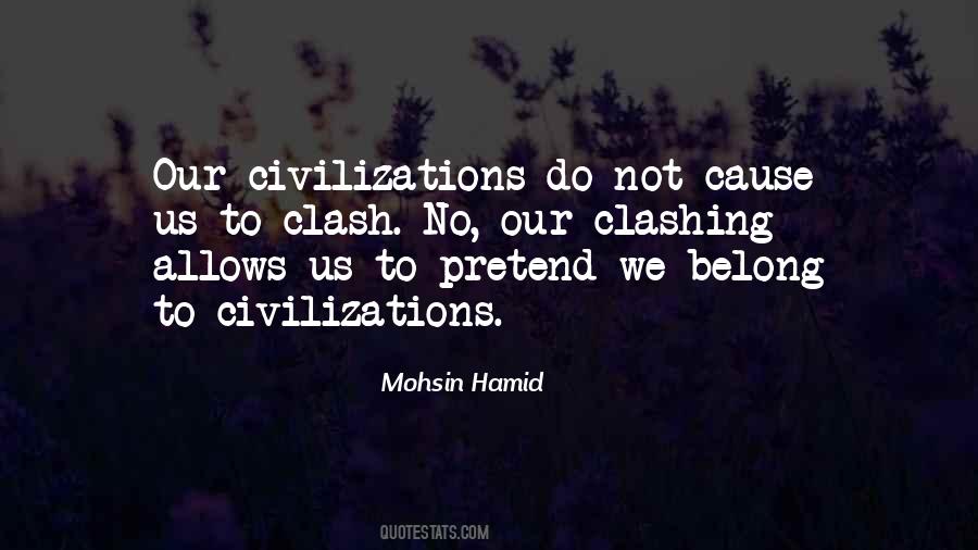 Mohsin Hamid Quotes #1725568