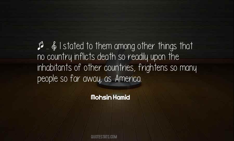 Mohsin Hamid Quotes #1821370