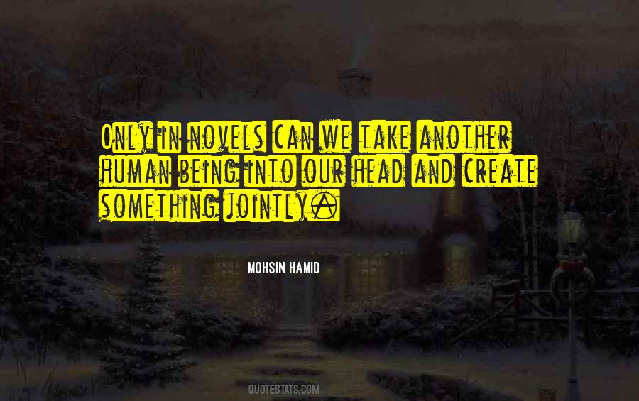 Mohsin Hamid Quotes #592213