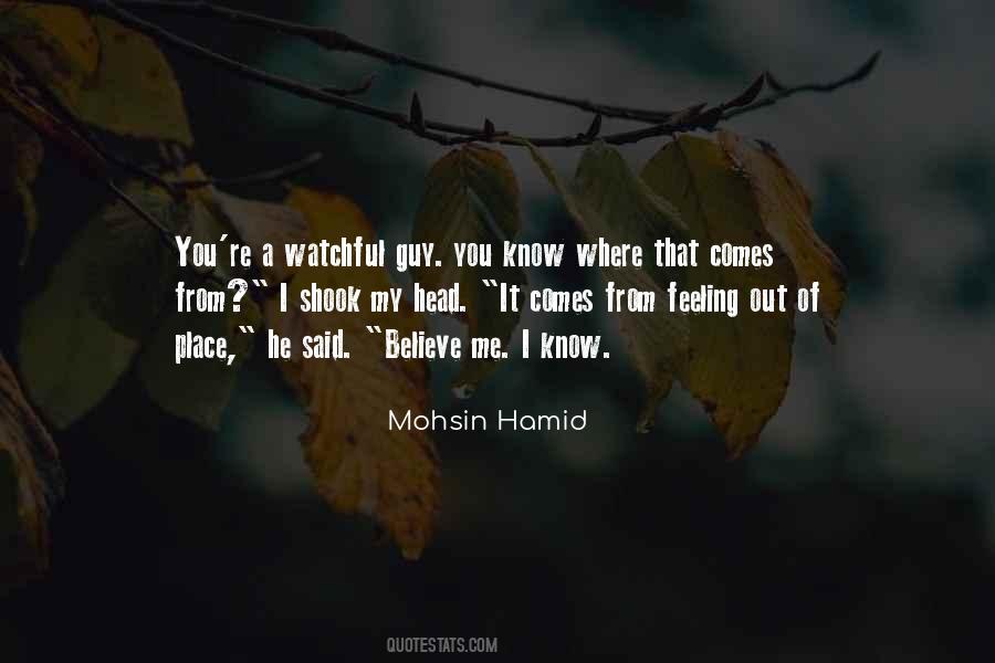 Mohsin Hamid Quotes #67162