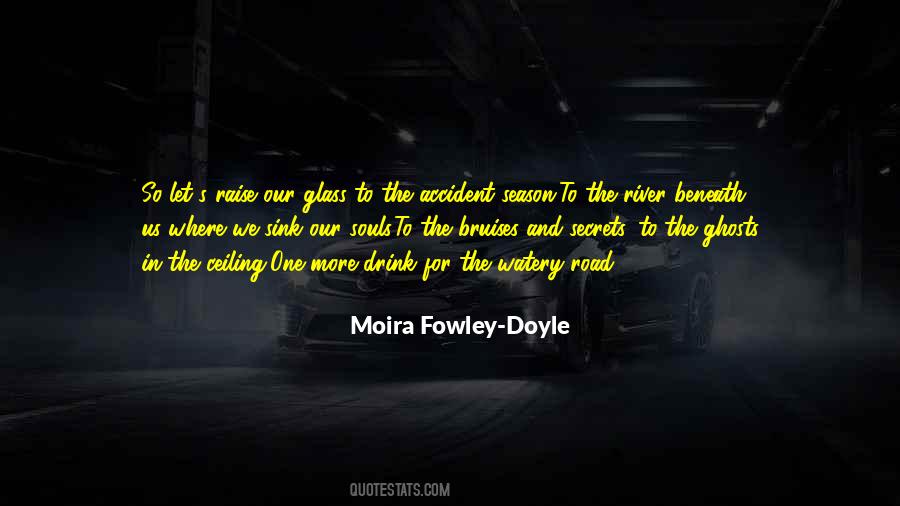 Moira Fowley-Doyle Quotes #1601874