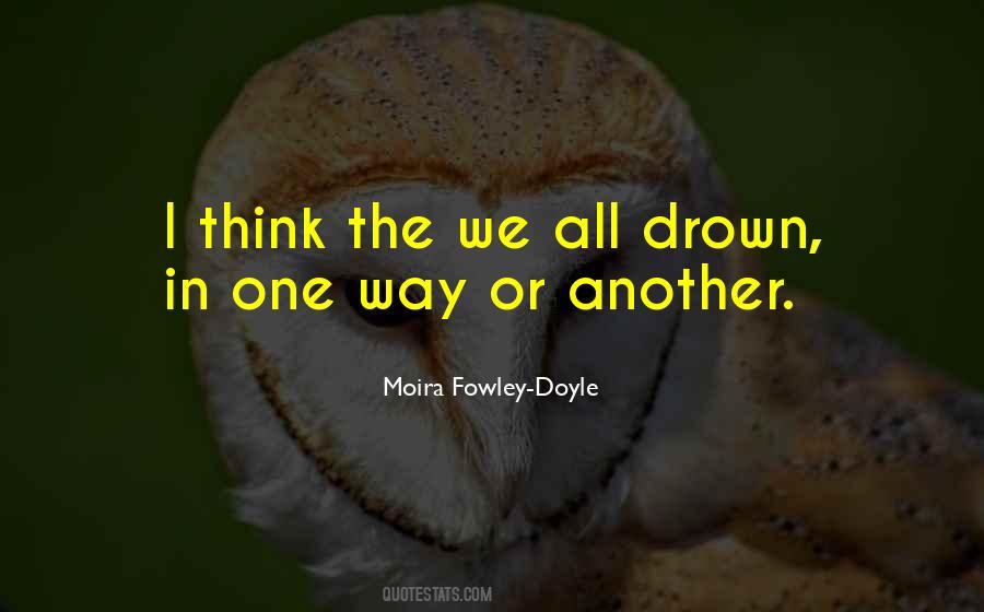 Moira Fowley-Doyle Quotes #743018