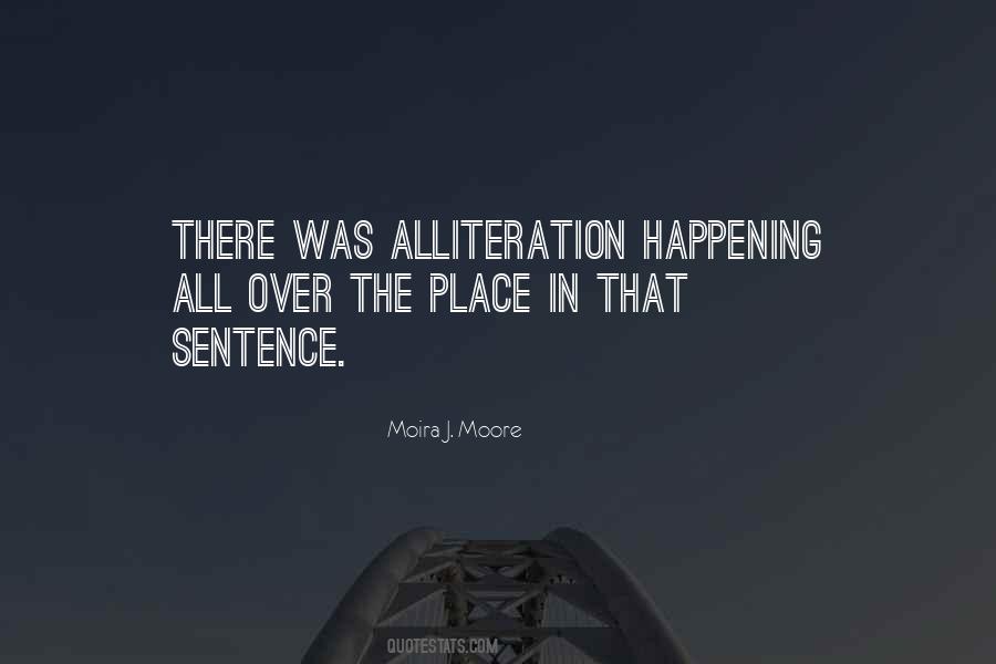Moira J. Moore Quotes #1046233