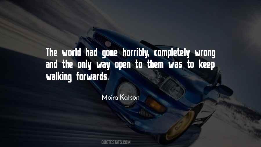 Moira Katson Quotes #1515057