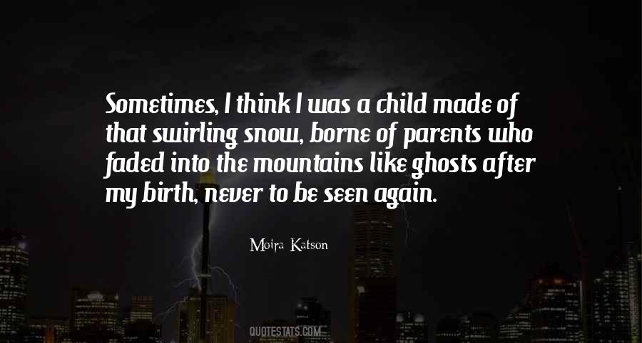 Moira Katson Quotes #608055