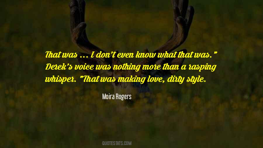 Moira Rogers Quotes #1034852