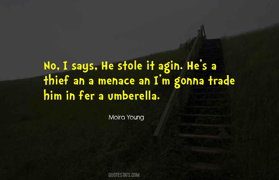 Moira Young Quotes #113944