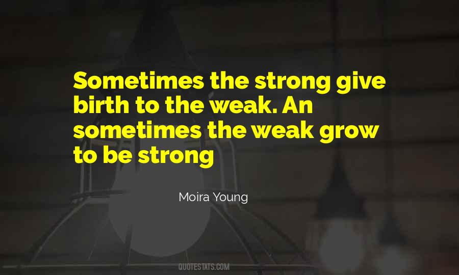 Moira Young Quotes #159434