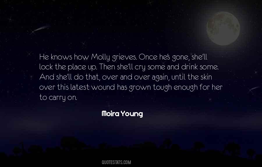 Moira Young Quotes #358333
