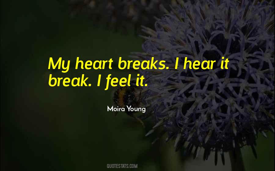 Moira Young Quotes #860160