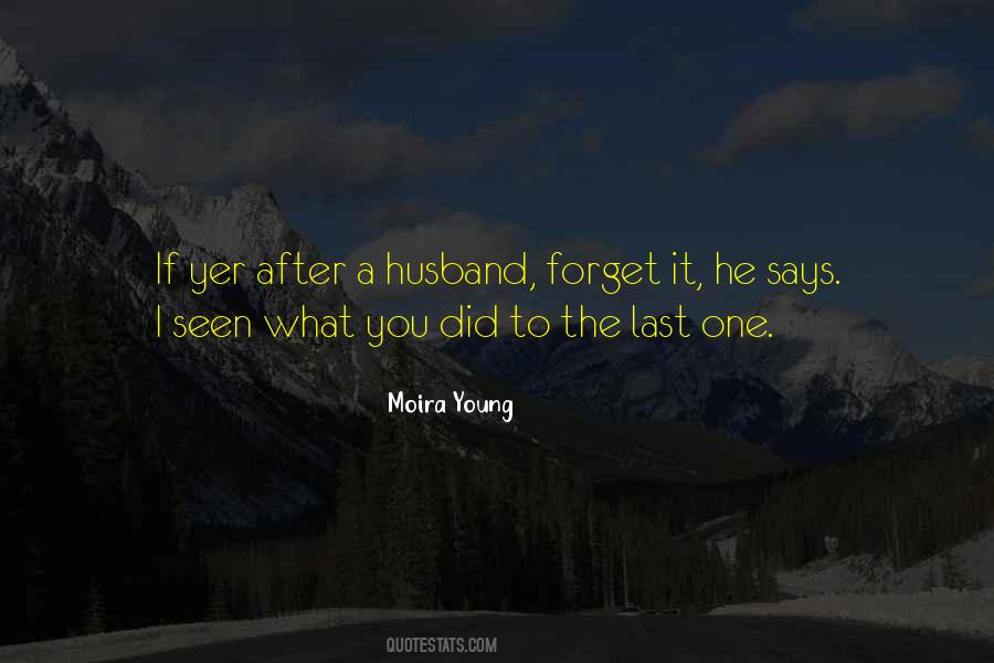 Moira Young Quotes #967638