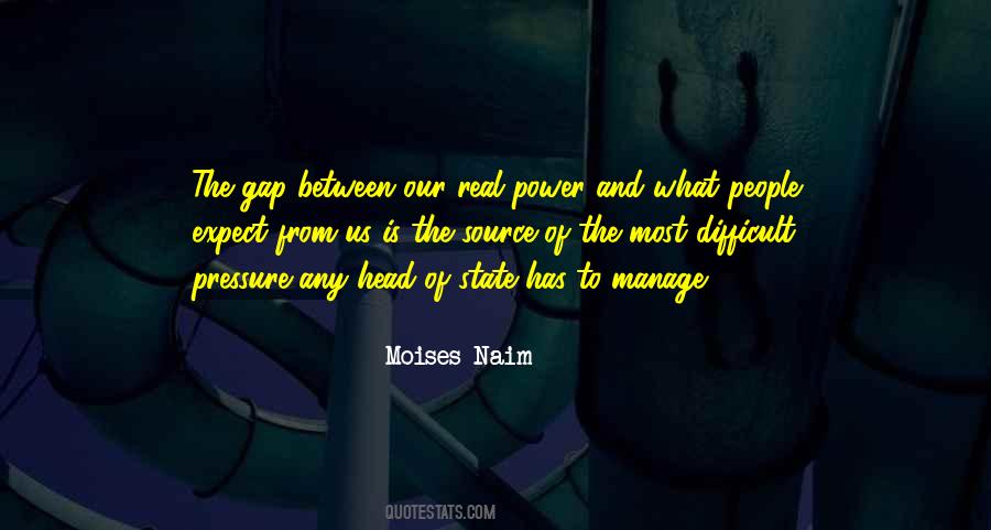 Moises Naim Quotes #1226631