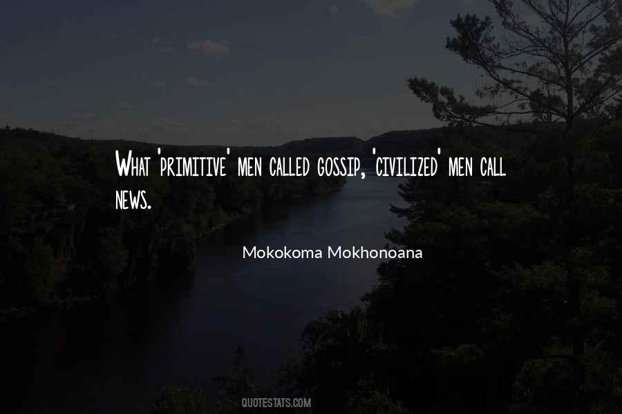 Mokokoma Mokhonoana Quotes #1072929