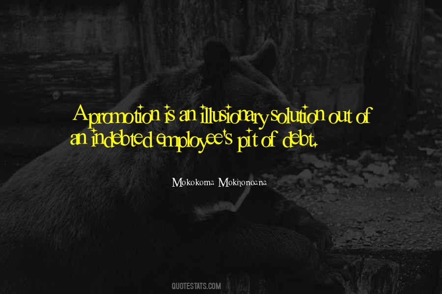 Mokokoma Mokhonoana Quotes #895516