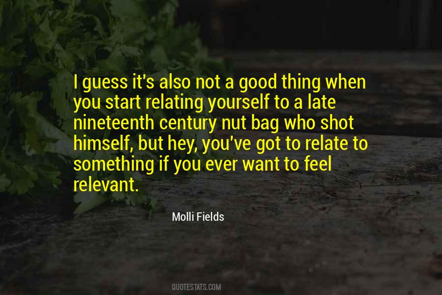 Molli Fields Quotes #1423592