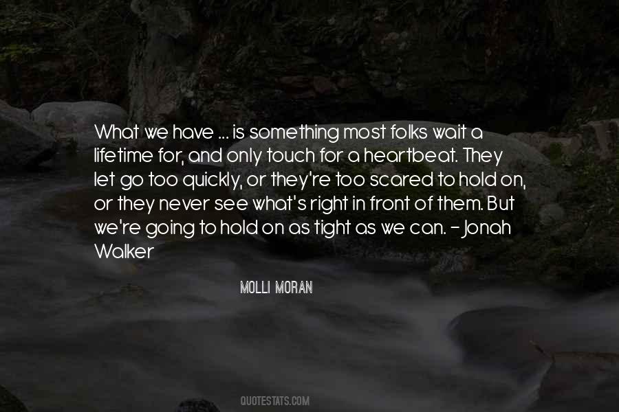 Molli Moran Quotes #747060