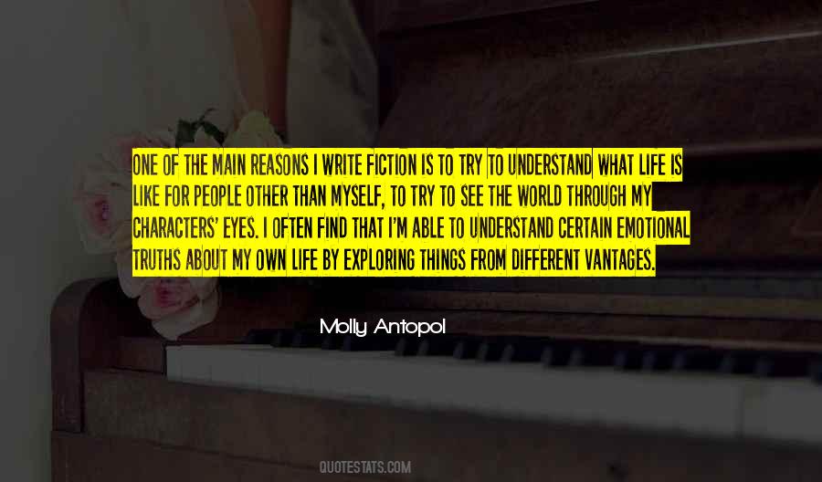 Molly Antopol Quotes #1425313