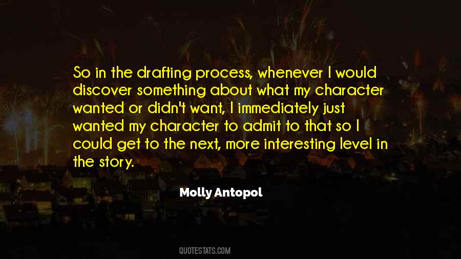 Molly Antopol Quotes #1635881